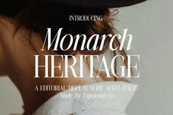 Explore the Monarch Heritage Font Family